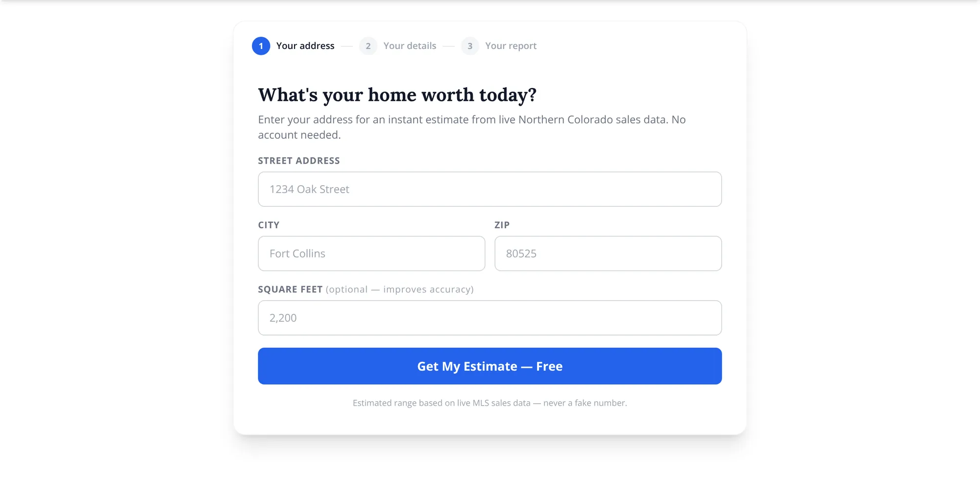 What's your home worth: a seller enters the address and gets an estimate from local sales data.